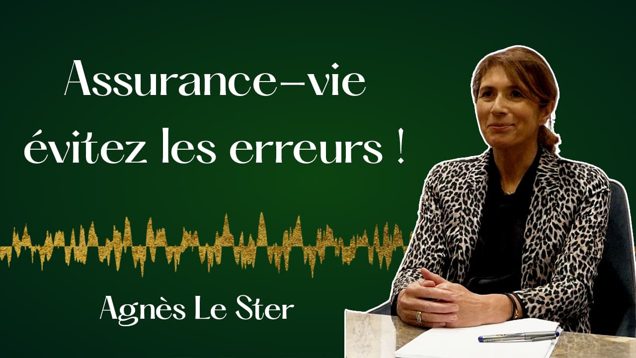 L'assurance-vie pour remployer le prix de cession. — Agnès Le Ster